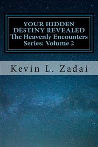 Your Hidden Destiny Revealed