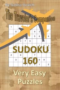 Traveler's Companion: SUDOKU 160 Very Easy Puzzles