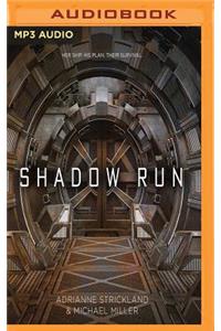 Shadow Run
