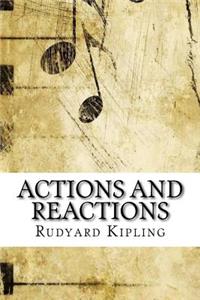 Actions and Reactions