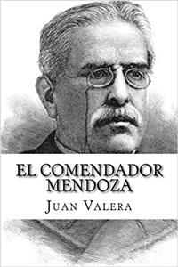 El Comendador Mendoza