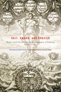 Salt, Sword, and Crozier