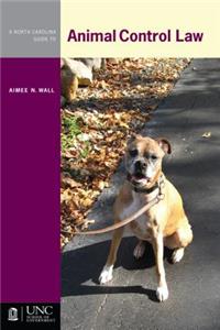 A North Carolina Guide to Animal Control Law