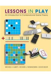 Lessons in Play: An Introduction to Combinatorial Game Theory