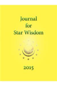 Journal for Star Wisdom 2015