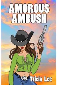 Amorous Ambush