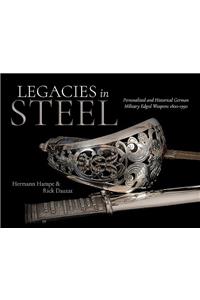 Legacies in Steel