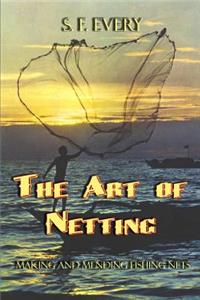 Art of Netting