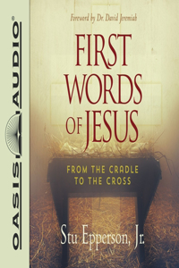 First Words of Jesus