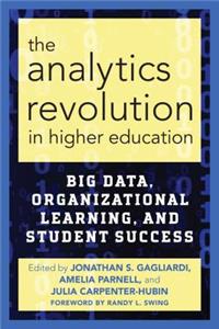 Analytics Revolution in Higher Education