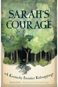 Sarah's Courage
