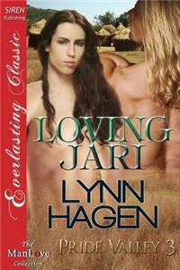 Loving Jari [Pride Valley 3] (Siren Publishing Everlasting Classic Manlove)