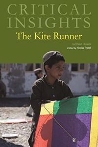 Critical Insights: The Kite Runner