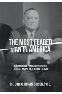 Most Feared Man In America