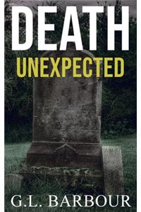 Death Unexpected