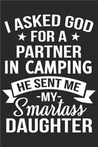 i asked god for a partner in camping he sent me my daughter