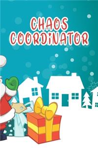 Chaos Coordinator to do list