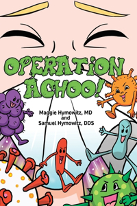 Operation Achoo!