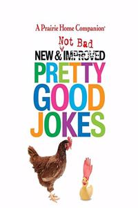 New and Not Bad Pretty Good Jokes Lib/E