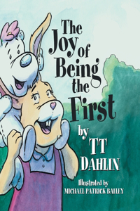 Joy of Being the First