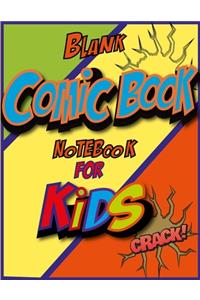 Blank Comic Book Notebook For Kids