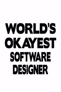 World's Okayest Software Designer