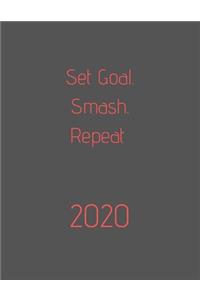 2020 Set Goal. Smash. Repeat