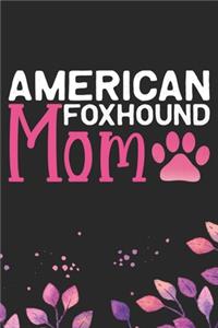 American Foxhound Mom