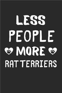Less People More Rat Terriers