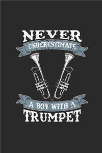 Never Underestimate A Boy With A Trumpet