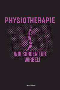 Physiotherapie Wir sorgen für Wirbel Notizbuch