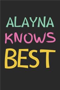 Alayna Knows Best