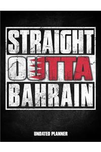 Straight Outta Bahrain Undated Planner