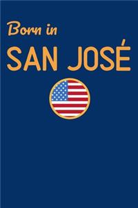 Born In San José