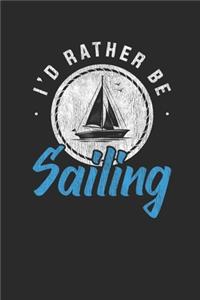 I'd Rather Be Sailing