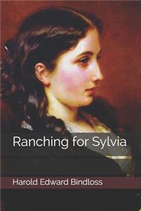 Ranching for Sylvia