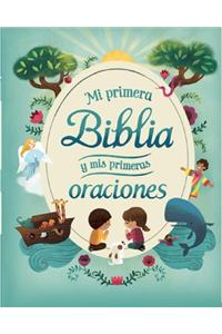 Mi Primera Biblia Y MIS Primeras Oraciones