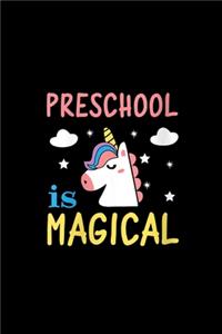 preschool is magical