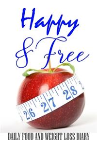 Happy & Free