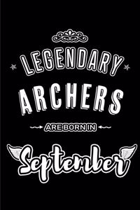 Legendary Archers are born in September