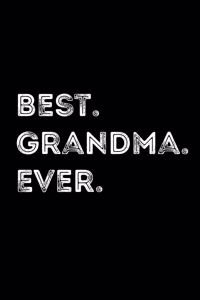 Best. Grandma. Ever.