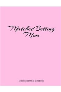 Matched Betting Mum