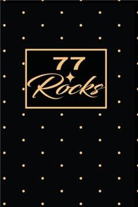 77 Rocks