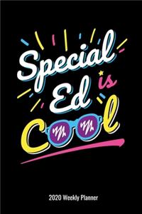 Special Ed Is Cool 2020 Weekly Planner