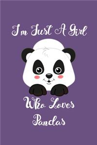 Just A Girl Who Loves Pandas