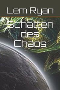 Schatten des Chaos