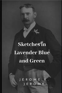 Sketches in Lavender Blue and Green