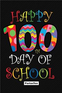 Happy 100th Day Of School