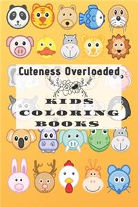 Cuteness Overloaded Kids Coloring Book