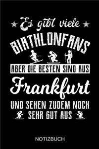 Es gibt viele Biathlonfans aber die besten sind aus Frankfurt und sehen zudem noch sehr gut aus